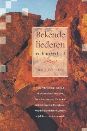 Bekende liederen en hun verhaal – H. van ‘t Veld Fabrieksprijs