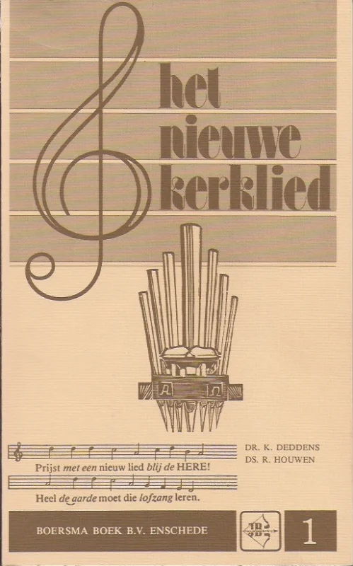Weekendaanbieding Het nieuwe kerklied 1, Toelichting op Psalm 1-75 van de proefbundel uit het gereformeerd kerkboek – door K. Deddens en R. Houwen