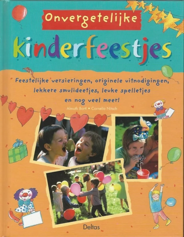 Actieprijs Onvergetelijke kinderfeestjes – Almuth Bartl, Cornelia Nitsch