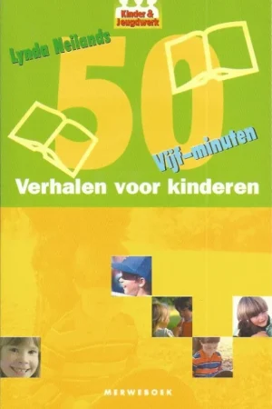 50 vijf-minuten verhalen voor kinderen – Lynda Neilands Favoriet