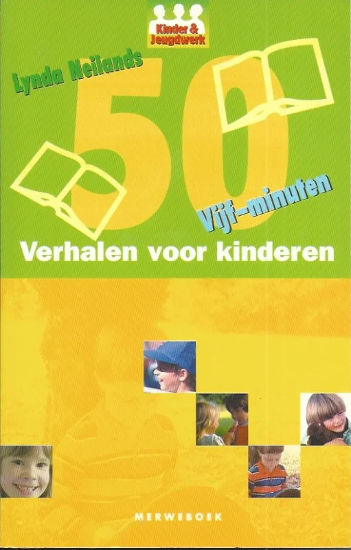 50 vijf-minuten verhalen voor kinderen – Lynda Neilands Favoriet