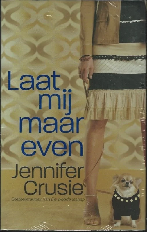 Laat mij maar even– Jennifer Crusie (NIEUW in Seal) Voordeelprijs