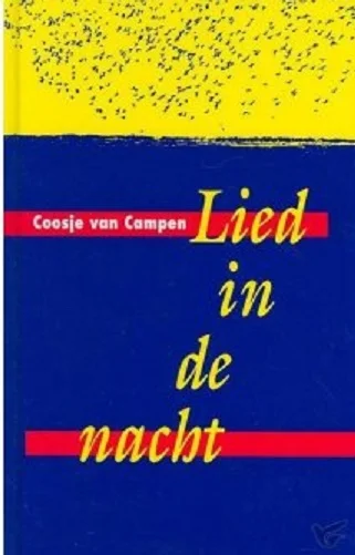 Lied In De Nacht – Coosje van Campen Laatste Kans