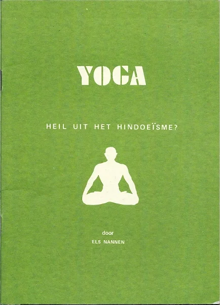 YOGA: heil uit het Hindoeïsme? – Els Nannen Bestseller