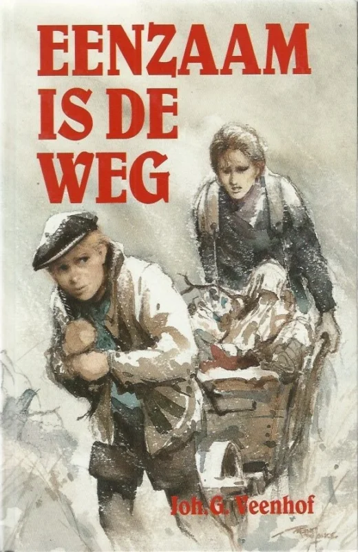 Betaalbaar Eenzaam is de weg – Joh. G. Veenhof.