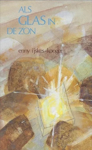 Meest Verkocht Als glas in de zon – E. IJskes-Kooger (1994)