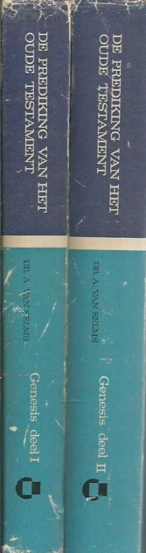 Gecertificeerd De prediking van het Oude Testament : Genesis, deel I + II – Dr. A. van Selms(Set, 1e druk)
