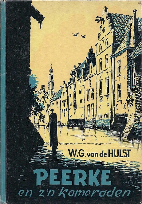 Peerke en z’n kameraden – W.G. van der Hulst, tekeningen van J.H. Isings (12e druk) Finale Uitverkoop