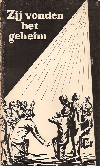 Voordeelprijs Zij vonden het geheim : twintig verhalen van levens die vernieuwd werden door eein aanraking van de geest gods … – V. Raymond Edman