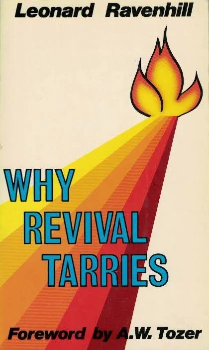 Korting Why Revival Tarries – Leonard Ravenhill