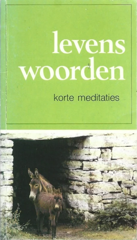 Levens woorden : Korte meditaties (1992) – Filippus 1992 Beste Prijs