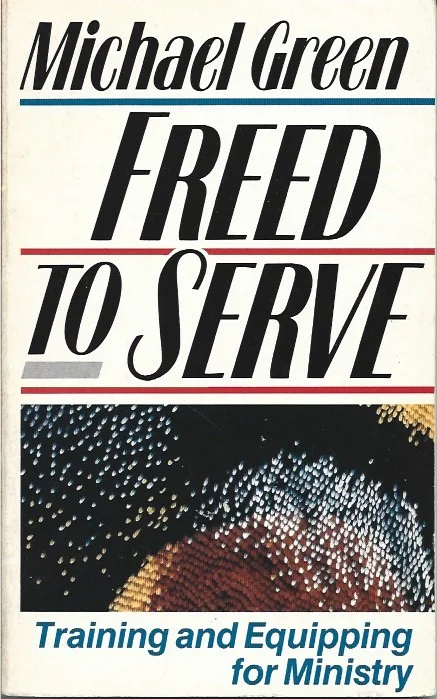 Gratis Retour Freed to Serve : Training & Equipping for Ministry– Michael Green