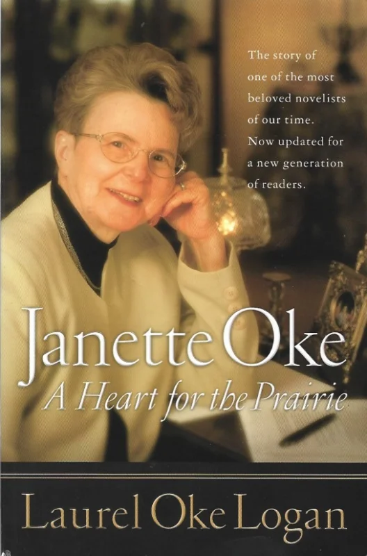 Hete Deal Janette Oke : a heart for the prairie : the story of one of the most beloved novelists of our time – Laurel Oke Logan