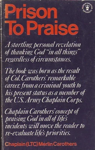 Goedkoop Prison To Praise – Merlin R. Carothers