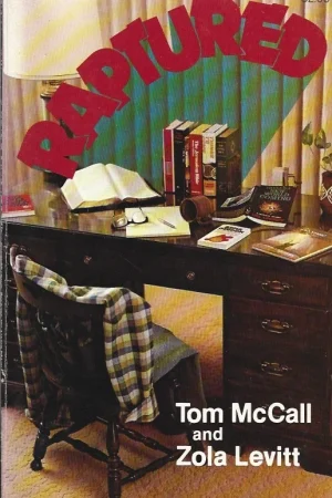Voordeelprijs Raptured – Thomas S. McCall and Zola Levitt