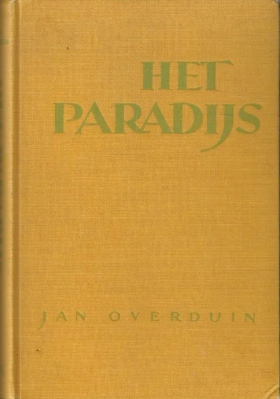Laatste Versie Het paradijs : roman – Jan Overduin (1e druk)