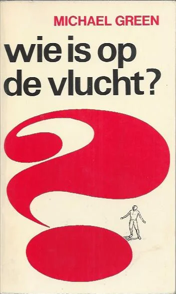Bestel Nu Wie is op de vlucht? : het christelijk geloof en de realiteit – Michael Green (2e druk)
