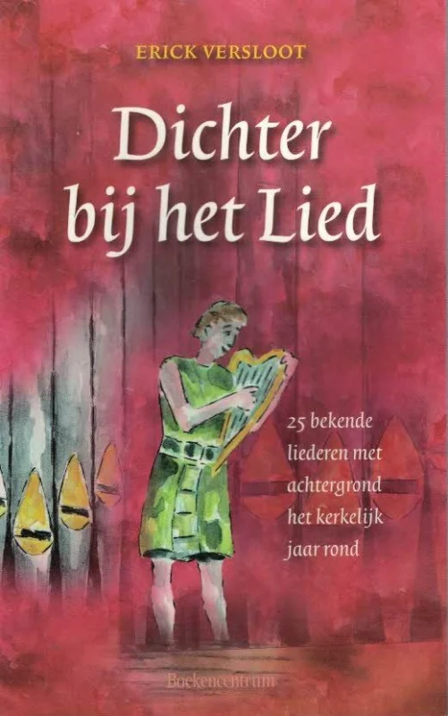 Betaalbaar Dichter bij het lied – Erick Versloot