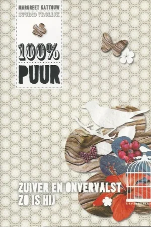 100% puur : Zuiver en onvervalst zo is Hij – Margreet Kattouw Gratis Verzending