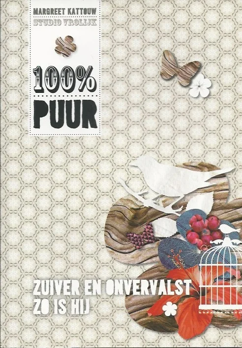 100% puur : Zuiver en onvervalst zo is Hij – Margreet Kattouw Gratis Verzending