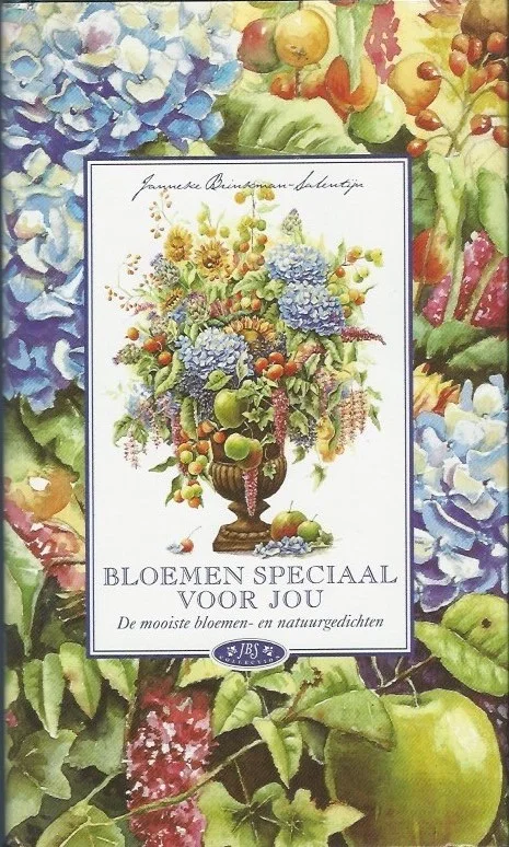 Betaalbaar Bloemen speciaal voor jou! : de mooiste bloemen- en natuurgedichten – verzameld en geïllustreerd door Janneke Brinkman-Salentijn
