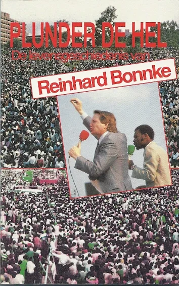 Plunder de hel : de levensgeschiedenis van Reinhard Bonnke – Ron Steele Laatste Versie