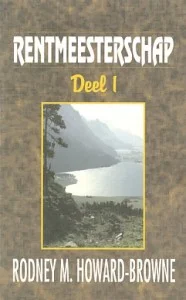 Nieuw Rentmeesterschap – Deel 1 – Rodney M. Howard-Browne
