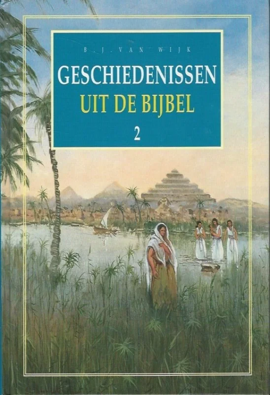 Fabrieksprijs Geschiedenissen uit de Bijbel 2 – B.J. van Wijk
