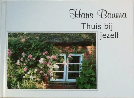 Thuis bij jezelf – Hans Bouma Shop Nu