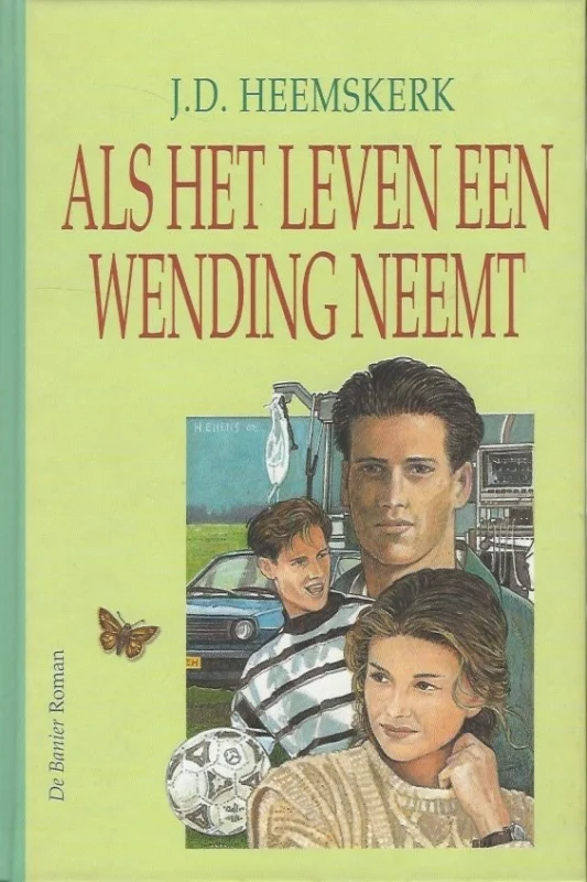 Als het leven een wending neemt – J.D. Heemskerk. Veilige Betaling