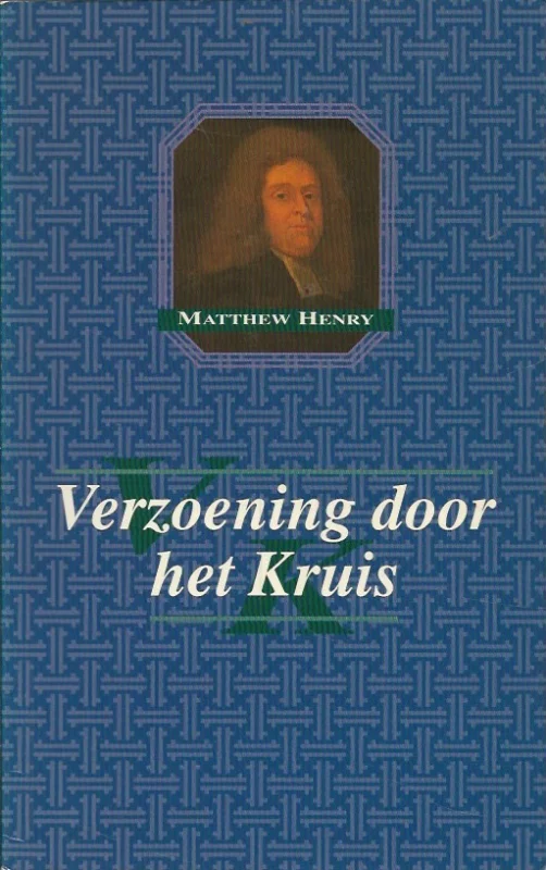 Verzoening door het kruis : 45 korte meditaties – Matthew Henry Voordeelprijs