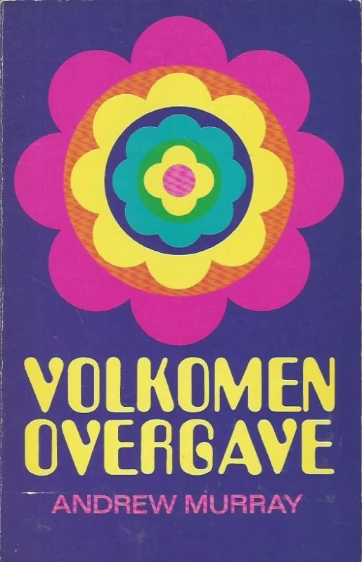 Bestseller Volkomen overgave – Andrew Murray (2e druk)