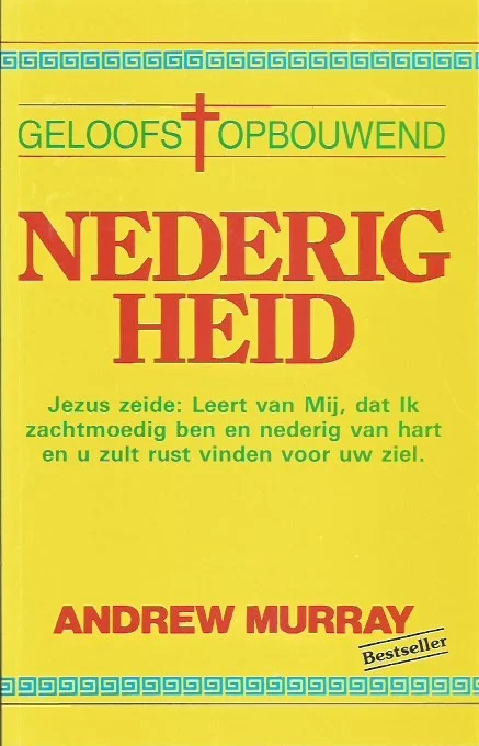 Direct Verzonden Nederigheid : Het sieraad der Heiligheid – Andrew Murray (6e druk)
