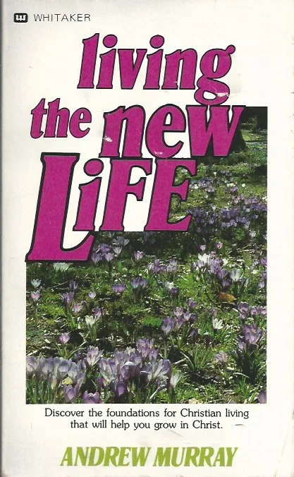 Living the new life – Andrew Murray Premium