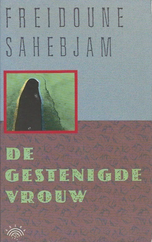 Weekendaanbieding De gestenigde vrouw – Freidoune Sahebjam