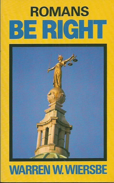 Be right : Romans – Warren W. Wiersbe (Signed) Shop Nu