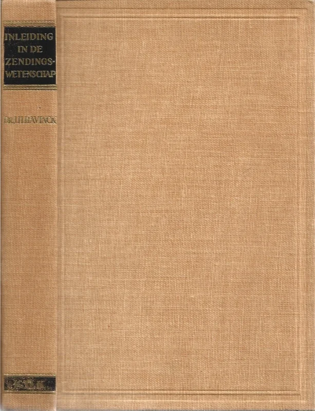 Inleiding in de zendingswetenschap – Dr. J.H. Bavinck Bestseller