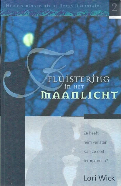 Fluistering in het Maanlicht – Lori Wick Lage Prijs