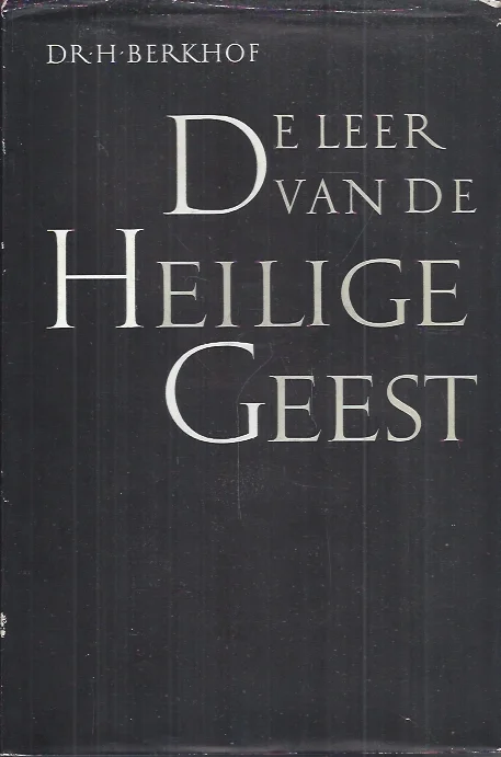 De Leer van de Heilige Geest – Dr. H. Berkhof Actieprijs