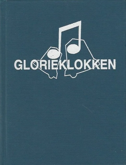Goedkoop Glorieklokken : Liederen voor solo- en samenzang – M.A. Alt (Tekstboek blauw 1965)