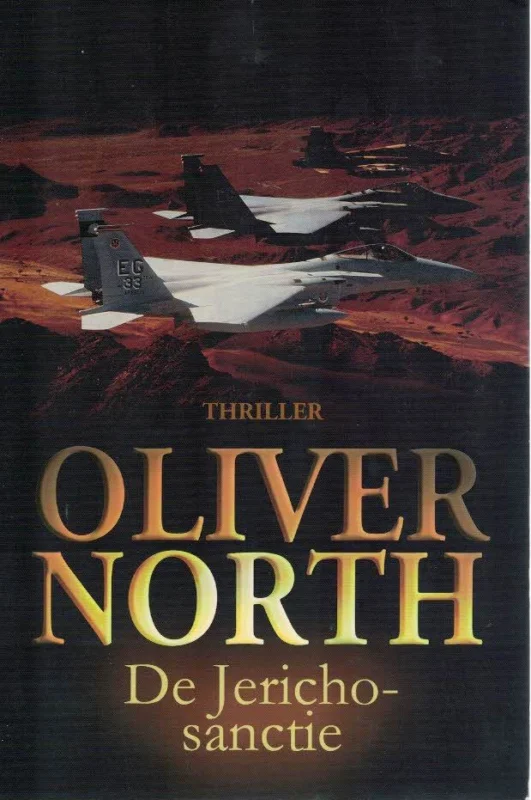De Jericho-sanctie : thriller – Oliver North ; met Joe Musser Beste Prijs