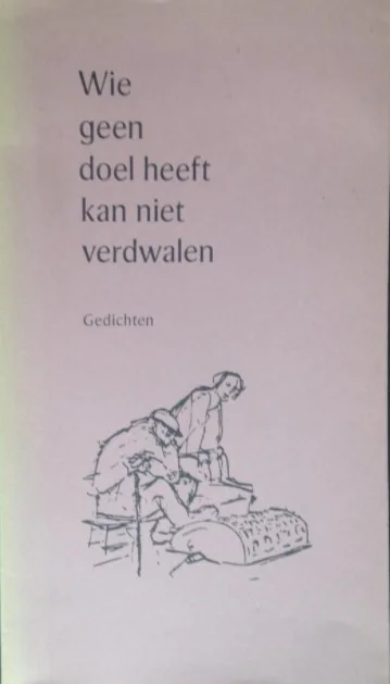 Wie geen doel heeft kan niet verdwalen – J. Koehoorn (red.) Uitverkoop
