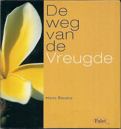 De weg van de vreugde – Hans Bouma Populair