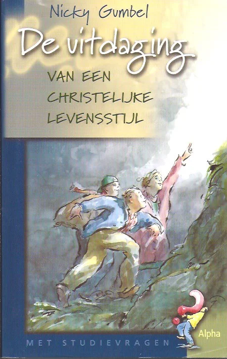De uitdaging van een christelijke levensstijl – Nicky Gumbel(2e druk 2001, onderstrepingen) Aanbieding