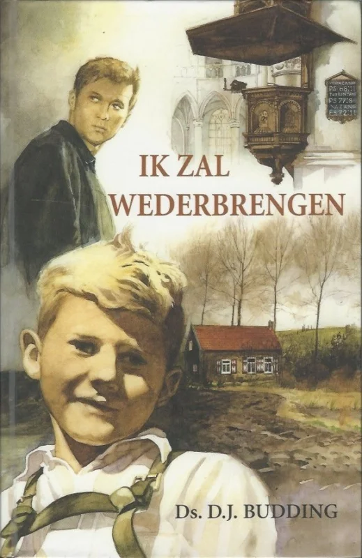 Aanbieding Ik zal wederbrengen – D.J. Budding