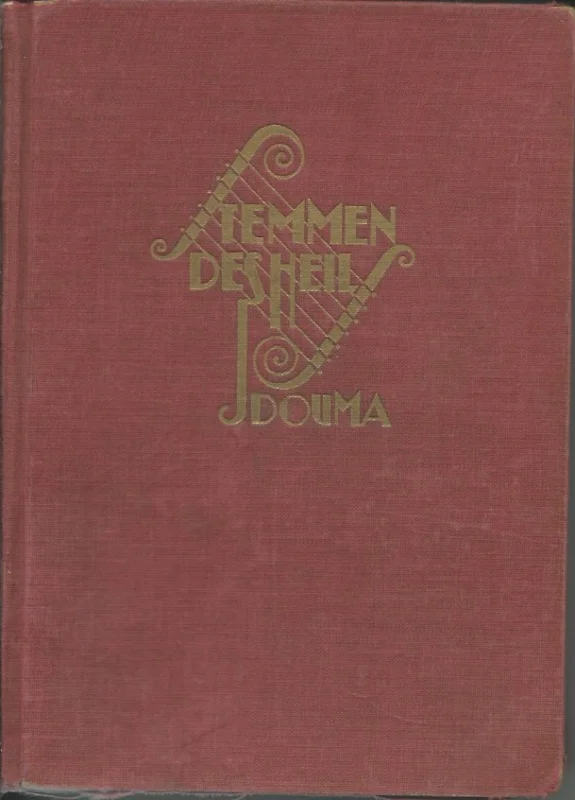 Stemmen des Heils : 284 liederen – bijeengebracht door J. Douma (5e druk 1947) Hete Deal