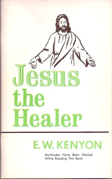 Jesus The Healer – E.W. Kenyon Gratis Verzending