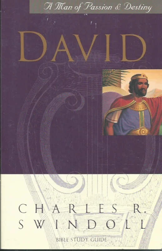 David : a man of passion & destiny : Bible study guide– Charles R. Swindoll (underlining) Populair