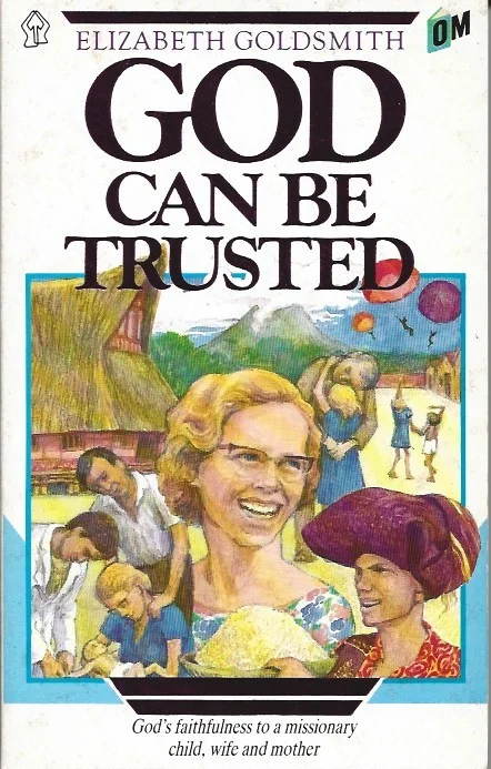God can be trusted – Elizabeth Goldsmith (OMF Books, rep. 1990) Koop Vandaag