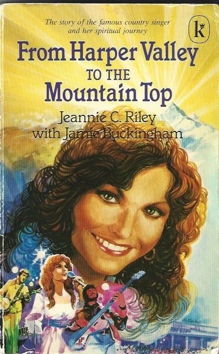 Koopje From Harper Valley to the Mountain Top – Jeannie C. Riley with Jamie Buckingham